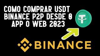 COMO comprar USDT en BINANCE p2p VENEZUELA 2023