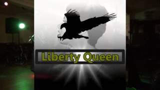 Liberty queen montage 2015