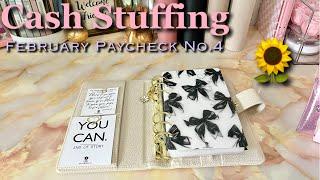 CASH STUFFING FEBRUARY 2025 PAYCHECK #4 | #cashstuffing  #howtosavemoney  #zerobasedbudget