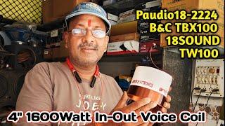 How To Make 4" 1600Watt In-Out Voice Coil | Paudio 18-2224, B&C TBX100,TW100  18-SOUND Voice Coil