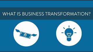 What is Business Transformation?