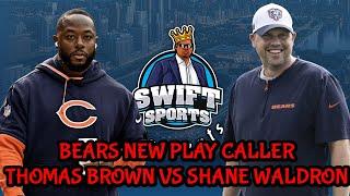 Chicago Bears NEW Play Caller Thomas Brown Vs Shane Waldron