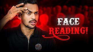 Master the Art Of 'FACE READING' | In just 8 steps | The Final Takedown!!!