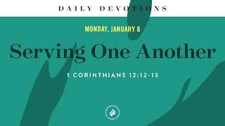 Serving One Another – Daily Devotional