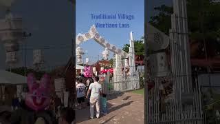 Traditional Village Vientiane Laos