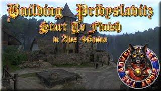 Building Pribyslavitz (Start To Finish in 2hrs 46 mins) Kingdom Come: Deliverance