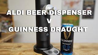 #Aldi Beer Dispenser v Guinness Draught