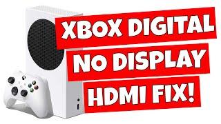 Xbox Series S Digital NO Display Black Screen Of Death Fix