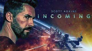 Incoming  | Film d'Action Complet en Français | Scott Adkins, Michelle Lehane (2018)