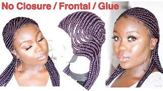 DIY - HOW TO MAKE A GHANA CORNROW BRAIDED WIG USING EXPRESSION - NO Closure NO Frontal NO Glue