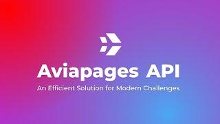 Aviapages API - Your Solution for Modern Aviation Challenges