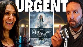 Ep 2 - How The Miraculous Medal Will Prepare the World for The Warning