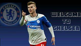 Timo Werner  ► Welcome To Chelsea ● Skills & Goals ● 2020 |