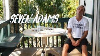 Ep 1 Seven Adams,Surfer, Skateboarder and son of Jay Adams