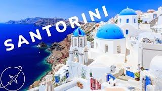 The Ultimate Guide to Santorini: Top Places to Eat, Stay and See