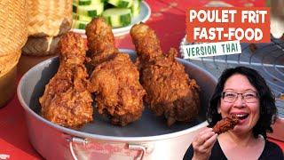 Poulet Frit Fast Food version Thai : bien croustillant et savoureux