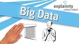 „Big Data" einfach erklärt (explainity® Erklärvideo)