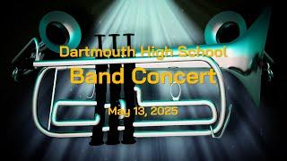 Dartmouth High Spring Band Concert 2025