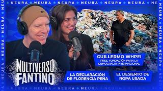 El desierto de ropa usada con Guillermo Whpei | Multiverso Fantino - 12/08