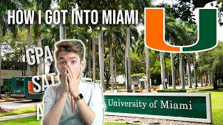 How I Got Accepted Into the University of Miami