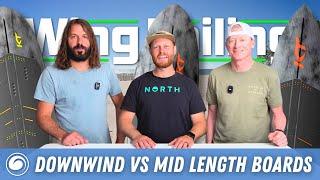 Mid-Length Boards or Downwind Boards | Which Is Better for Wing Foiling?