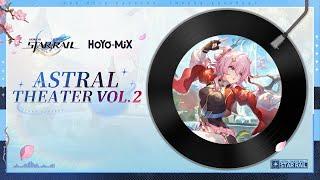 Astral Theater Vol. 2 Event Music OST | Honkai: Star Rail