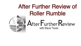 After Further Review of Roller Rumble