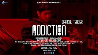 Addiction I Official Teaser I Short Films I Xqbic Productions