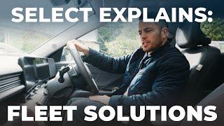 Select Explains: Fleet Solutions 