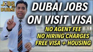 Apply For Visit Visa Jobs In Dubai | Dubai Jobs On Visit Visa