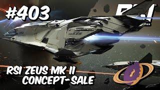 Star Citizen #403  RSI Zeus Mk. II - Concept Sale