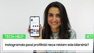 Instagramda şəxsi profilinizi necə reklam edə bilərsiniz? | Tech-Help #71