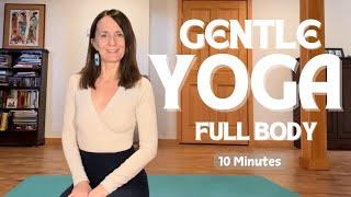 Gentle Yoga Full Body Stretch | 10 Minutes