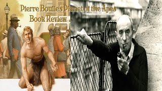 Literature Review | Pierre Boulle's Planet of the Apes