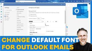 How to Change Default Font in Outlook | How to Change Default Font Size in Outlook Email