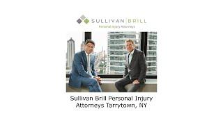 Sullivan Brill Personal Injury Attorneys Tarrytown, NY