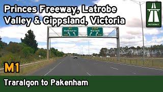 Driving from Traralgon to Pakenham (Melbourne) – M1 Princes Freeway, Latrobe Valley VIC [4K]