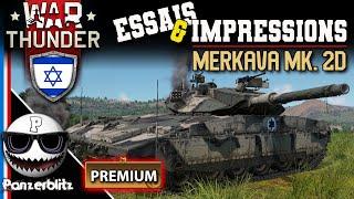 MERKAVA Mk. 2D ISRAELIEN - WAR THUNDER