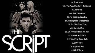 The Script Greatest Hits Playlist 2023 ~ Best Songs Of All Time ~ Alternative Rock Songs