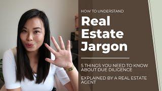 PART 2 - 5 things you need to know about due diligence (real estate jargon)