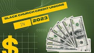 Black Church credit unions