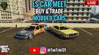 LS CAR MEET BUY MODDED CARS GTA5 ONLINE *PS5* JOIN UP - TaeTrio121 NEW DLC CARS!!