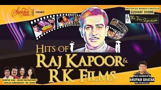 HITS of RAJ KAPOOR & RK FILMS | 9TH DEC 22 | BAL GANDHARVA RANG MANDIR | BANDRA | THE TIME SIGNATURE