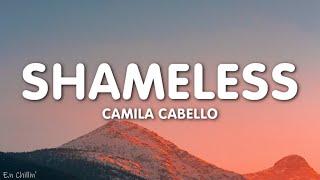 Camila Cabello - Shameless (Lyrics)