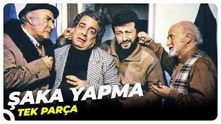 Şaka Yapma | Zeki Alasya Metin Akpınar Türk Filmi Tek Parça