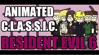 Resident Evil 6 Parody Montage