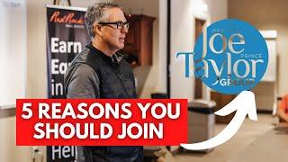 5 Reason Why Real Estate Agents Should Join The Joe Taylor Group - Real Estate Success in 2022