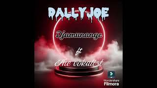 Djamunange ft the vokalist