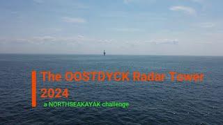 NORTHSEAKAYAK - The Oostdyck Radar Tower 2024