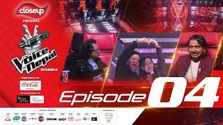 The Voice of Nepal Season 6 - 2025 - Episode 04 | Blind Audition